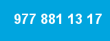 977 881 13 17